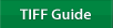 TIFF Guide